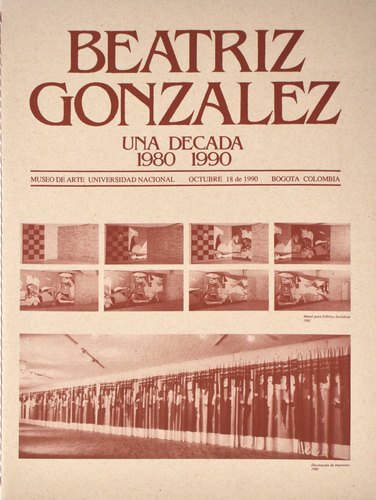 Beatriz González: Una Década 1980-1990